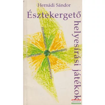 Észtekergető helyesírási játékok