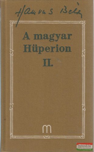 Hamvas Béla - A magyar Hüperion II.