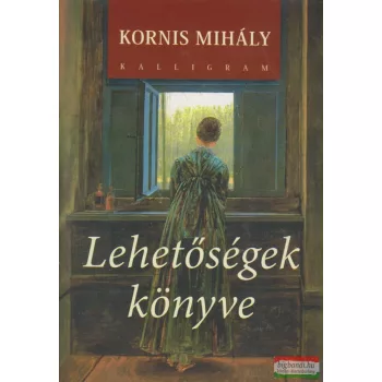 Kornis Mihály - Lehetőségek könyve