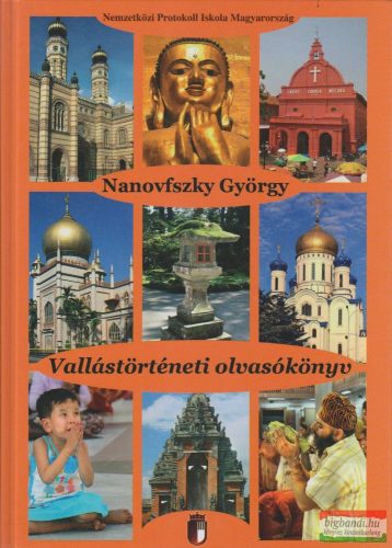 Nanovfszky György - Vallástörténeti olvasókönyv