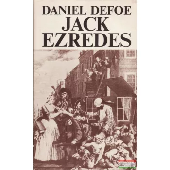 Daniel Defoe - Jack ezredes