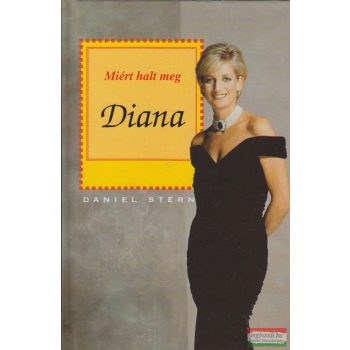 Daniel Stern - Miért halt meg Diana