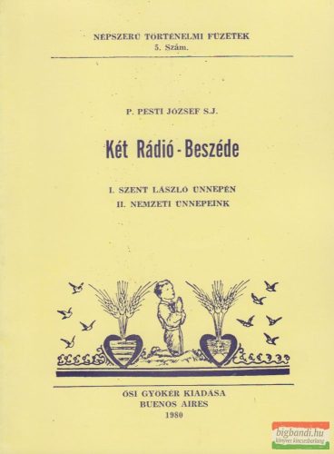 P. Pesti József S.J. - Két rádió-beszéde 