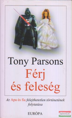 Tony Parsons - Férj és feleség