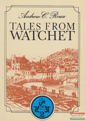 Andrew C. Rouse - Tales from Watchet