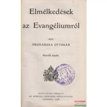 Elmélkedések az Evangéliumról