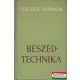 Fischer Sándor - Beszédtechnika (A színpadi beszéd technikája)