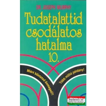   Dr. Joseph Murphy - Tudatalattid csodálatos hatalma 10. - avagy a stresszmentes élet