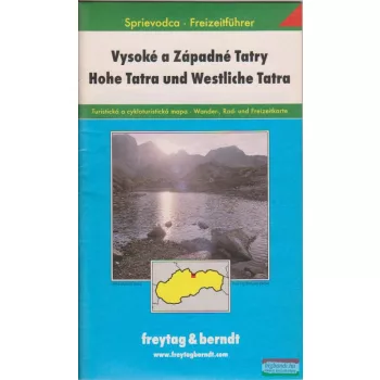 Vysoké a Západné Tatry / Hohe Tatra und Westliche Tatra