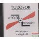 Tudósok: Repülő tudomány CD