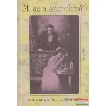 Kőrössi P. József szerk. - Mi a szerelem?
