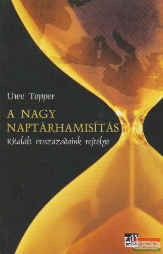 Uwe Topper - A nagy naptárhamisítás