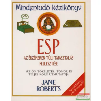   Jane Roberts - ESP - Az érzékeken túli tapasztalás fejlesztése