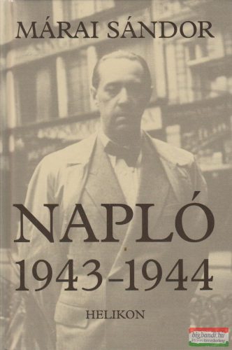 Márai Sándor - Napló 1943-1944