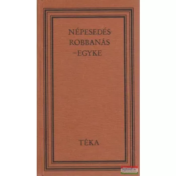 Népesedésrobbanás - egyke