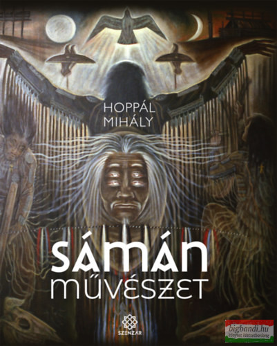 Hoppál Mihály - Sámánművészet