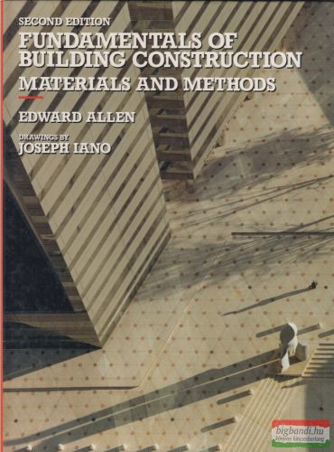 Edward Allen, Joseph Iano - Fundamentals of Bulding Construction