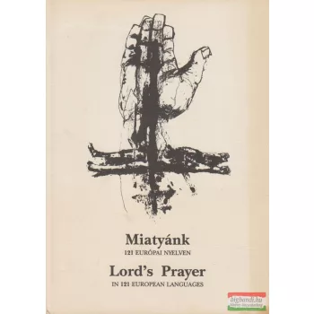   Miatyánk 121 európai nyelven / Lord's Prayer in 121 european languages