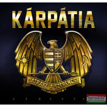Kárpátia - Bátraké a szerencse CD