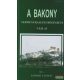 Rómer Flóris - A Bakony természetrajzi és régészeti vázlat