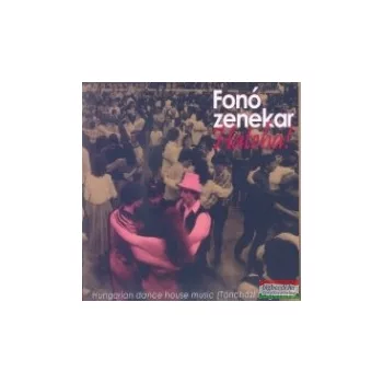 Fonó zenekar: Hateha! - Táncházi slágerek CD
