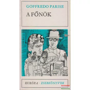 Goffredo Parise - A főnök
