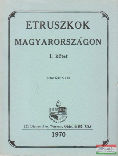 Etruszkok Magyarországon I.