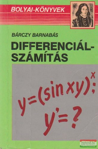 Bárczy Barnabás - Differenciálszámítás