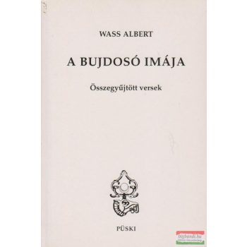 Wass Albert - A bujdosó imája
