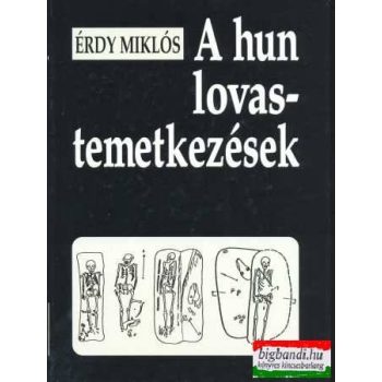 A hun lovastemetkezések