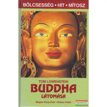 Tom Lowenstein - Buddha látomása