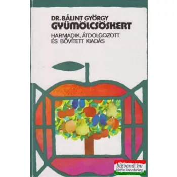Dr. Bálint György - Gyümölcsöskert