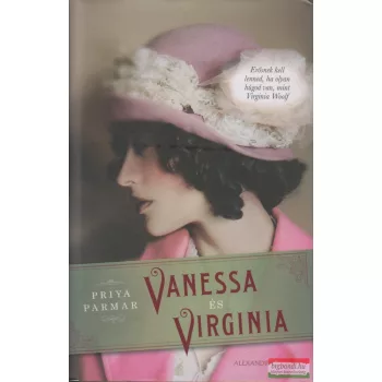 Priya Parmar - Vanessa és Virginia