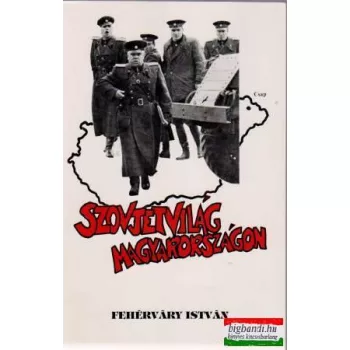 Szovjetvilág Magyarországon