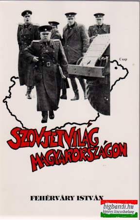Szovjetvilág Magyarországon