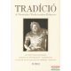 Tradíció - A Metafizikai Tradicionalitás Évkönyve 2003