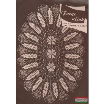Fürge ujjak XVII. évfolyam, 1973/1.2.4.5.szám
