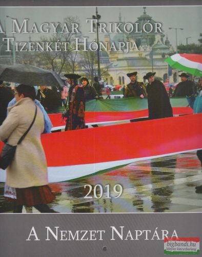 A Magyar Trikolór Tizenkét Hónapja 2019 falinaptár