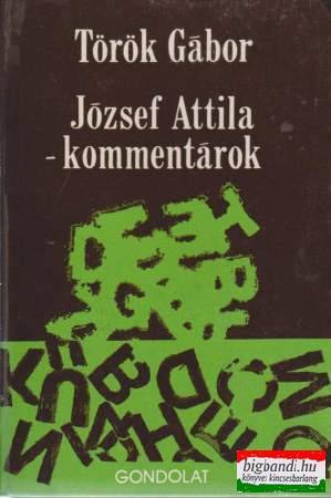 József Attila - kommentárok