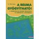 Dr. Oláh Andor - A reuma gyógyítható!