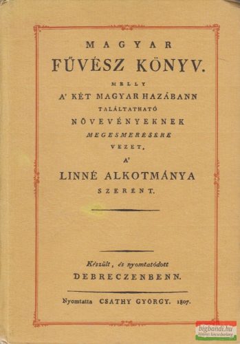 Gróh Gáspár szerk. - Magyar Fűvész Könyv