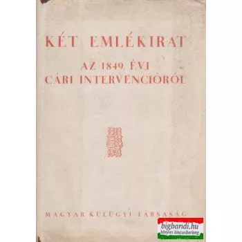   Vajansky Scserbátov, A. Fatijev - Két emlékirat az 1849. évi cári intervencióról