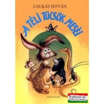 Csukás István - A téli tücsök meséi