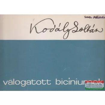 Kodály Zoltán - Válogatott bicíniumok