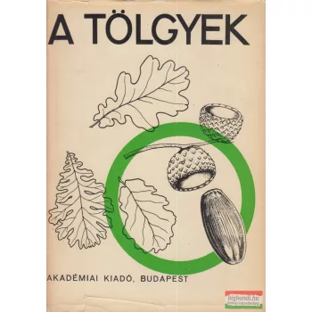 Keresztesi Béla szerk. - A tölgyek