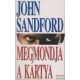 John Sandford - Megmondja a kártya