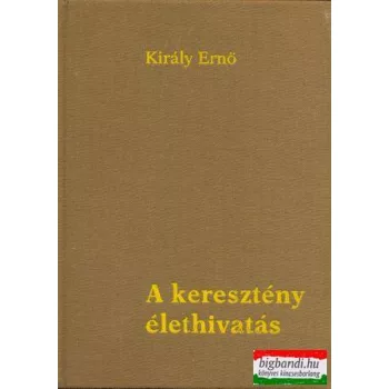 A keresztény élethivatás