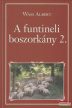 Wass Albert - A funtineli boszorkány 1-3.