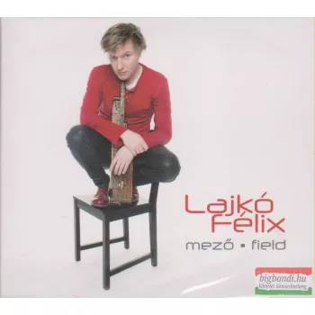 Lajkó Félix: Mező