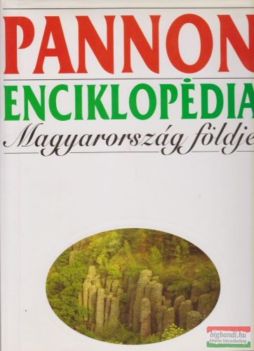 Pannon enciklopédia - Magyarország földje